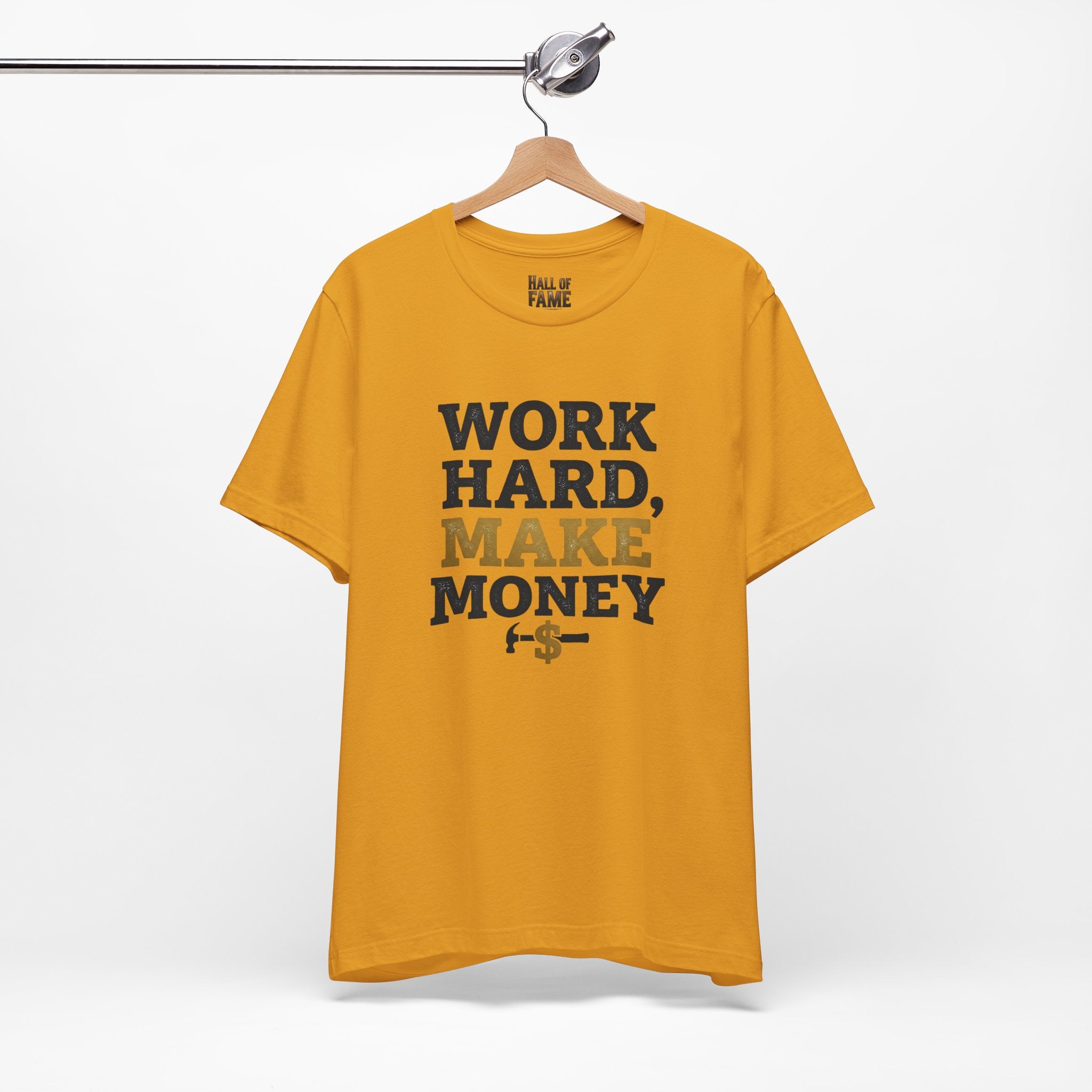 Work Hard Make Money T-Shirt