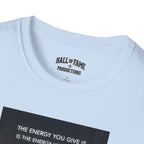 Energy Karma Unisex Shirt
