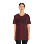 MILF “Man I Love Fitness” T-Shirt