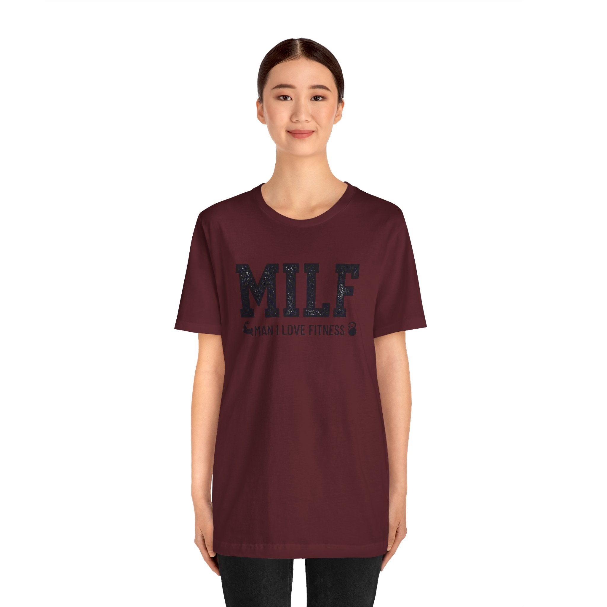 MILF “Man I Love Fitness” T-Shirt