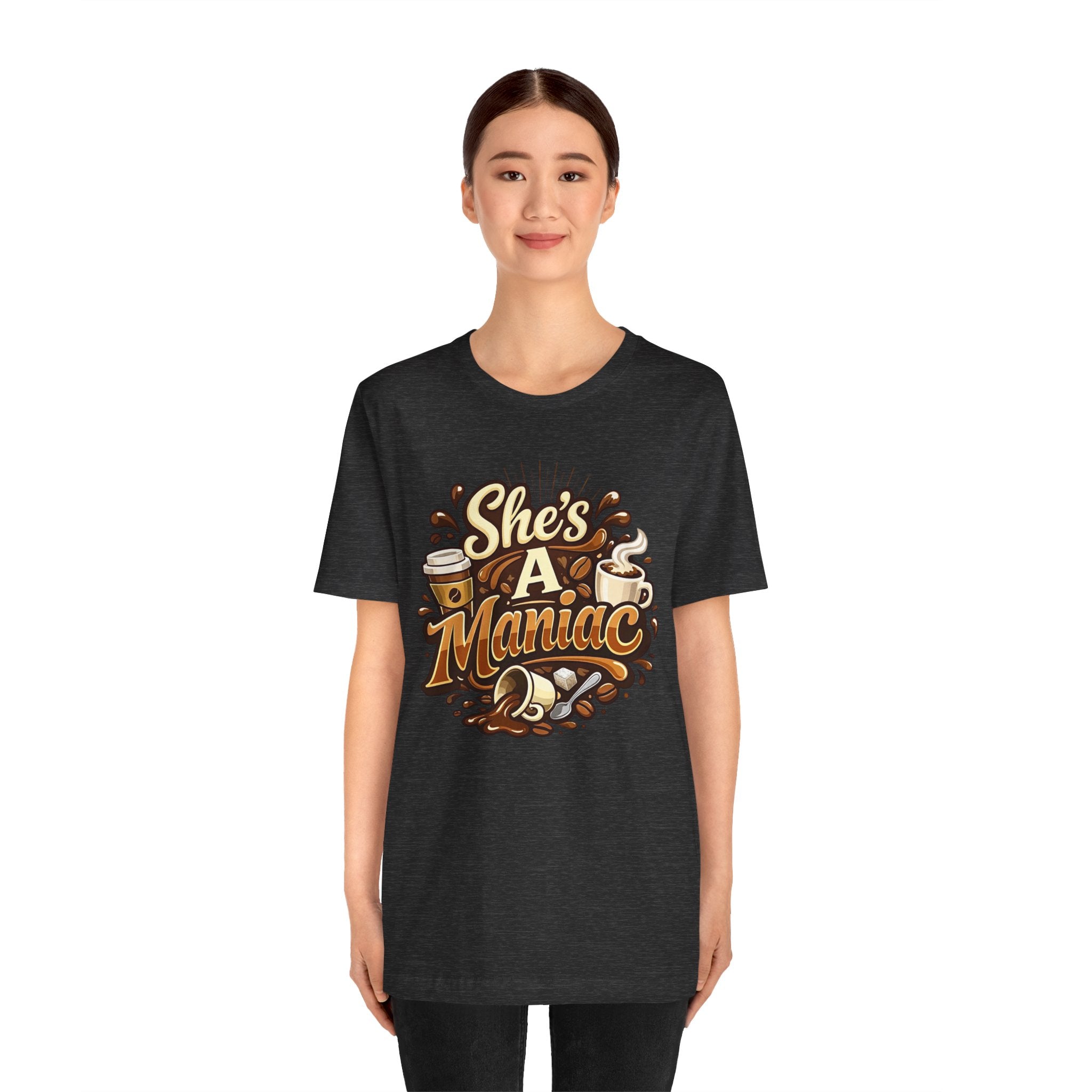 She's A Maniac Unisex Coffee Tee