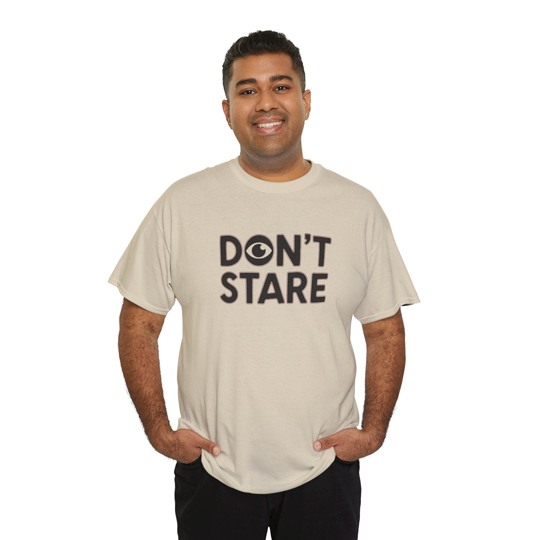 Don’t Stare Unisex Shirt