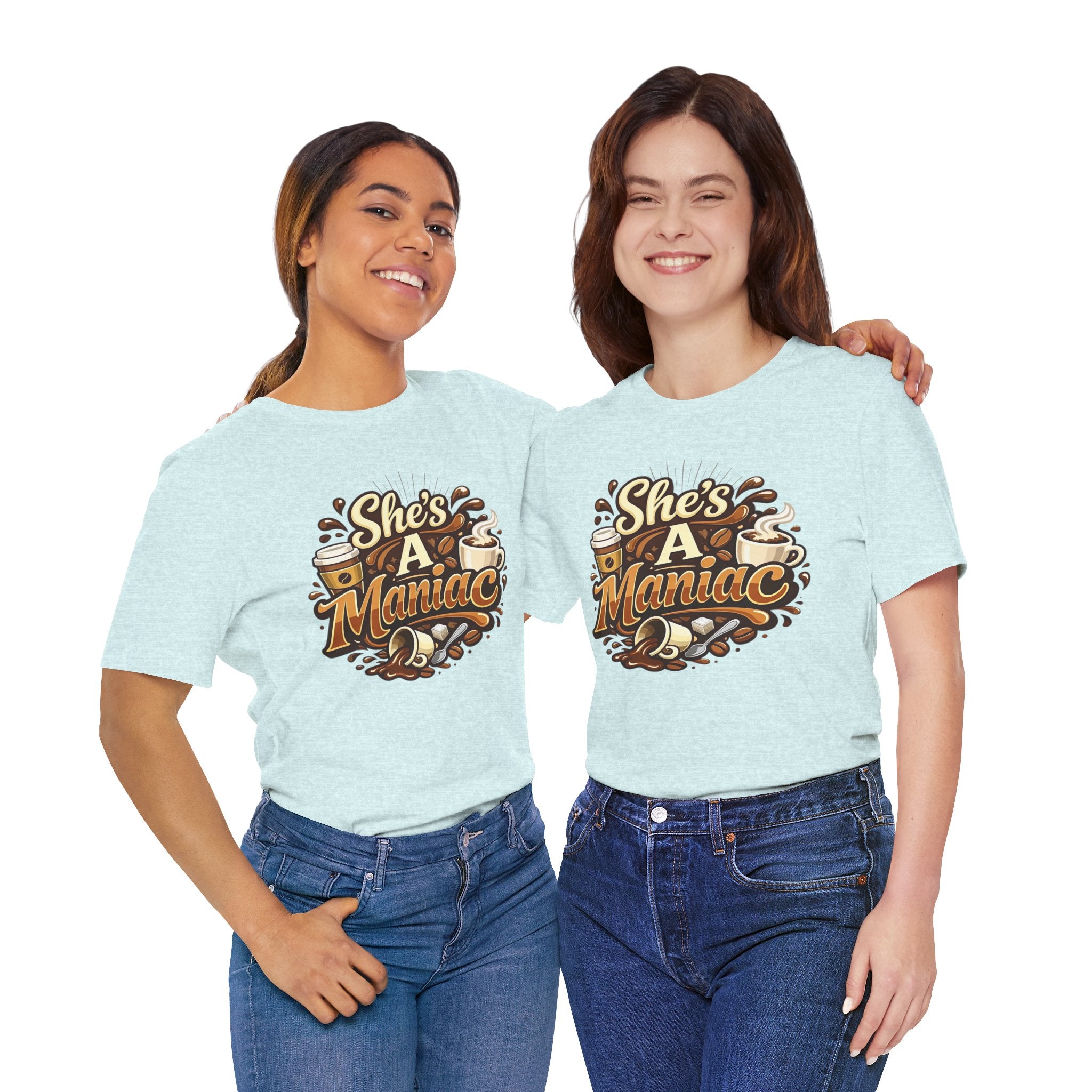 She's A Maniac Unisex Coffee Tee
