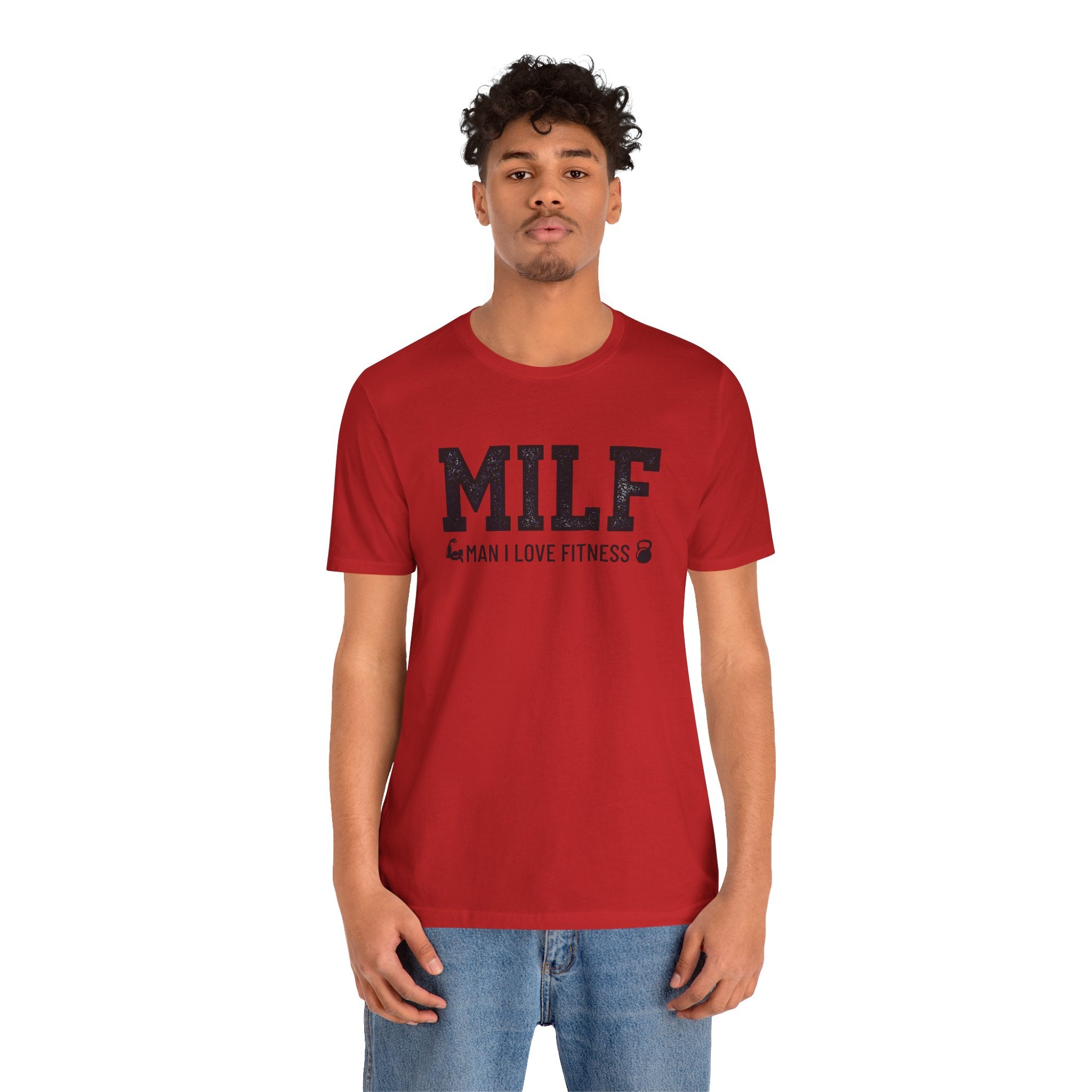 MILF “Man I Love Fitness” T-Shirt