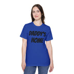 Daddy's Home T-Shirt