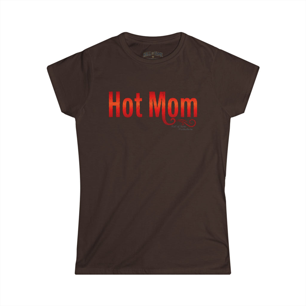 Hot Mom Women's T-Shirt