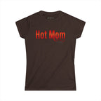 Hot Mom Women's T-Shirt