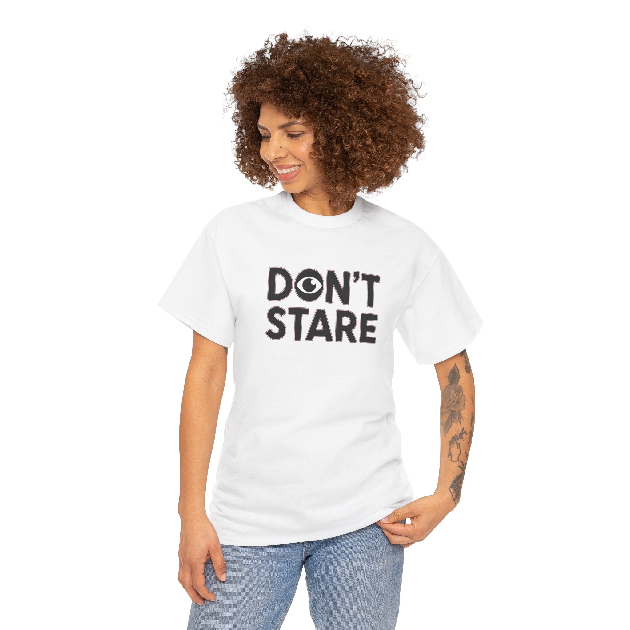 Don’t Stare Unisex Shirt