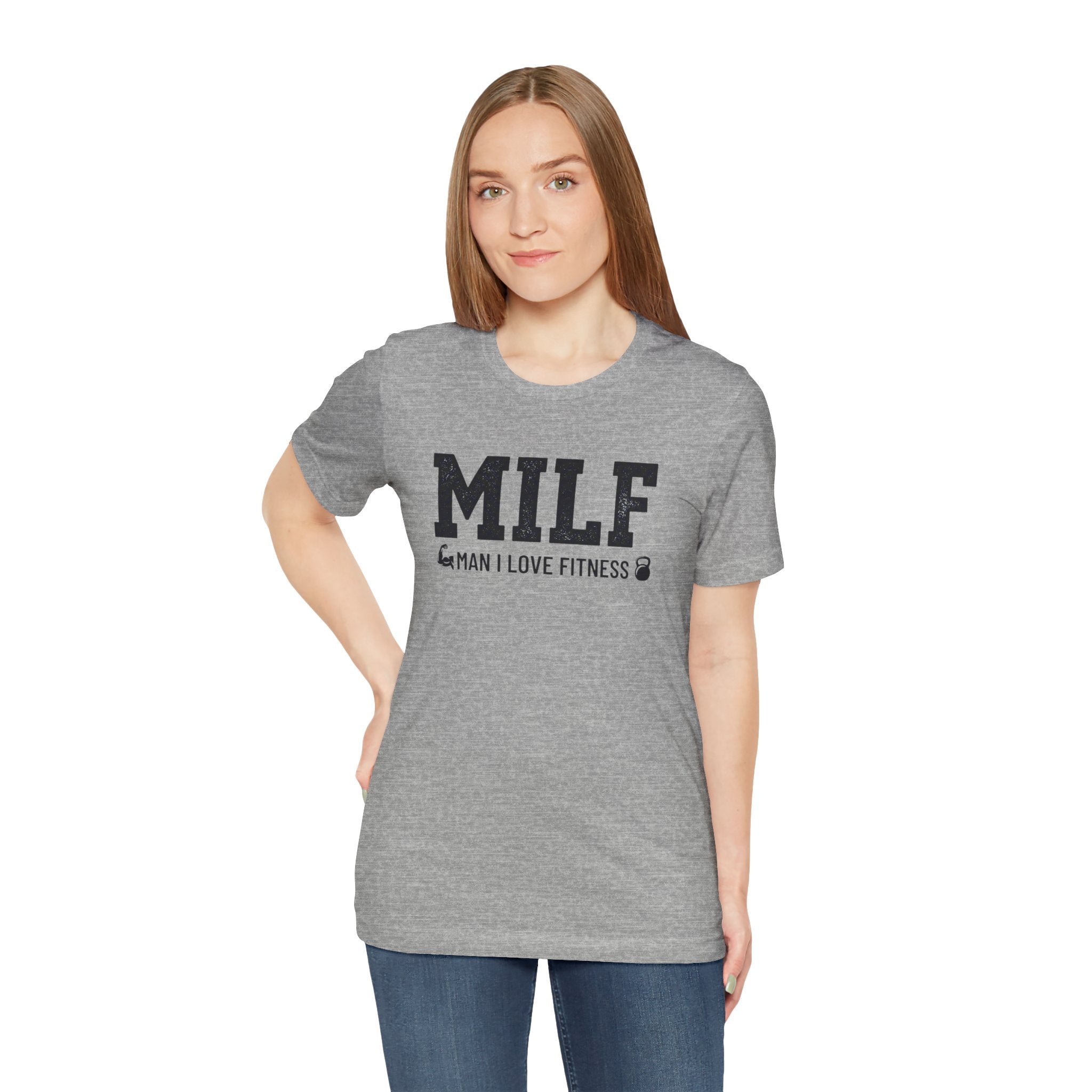 MILF “Man I Love Fitness” T-Shirt