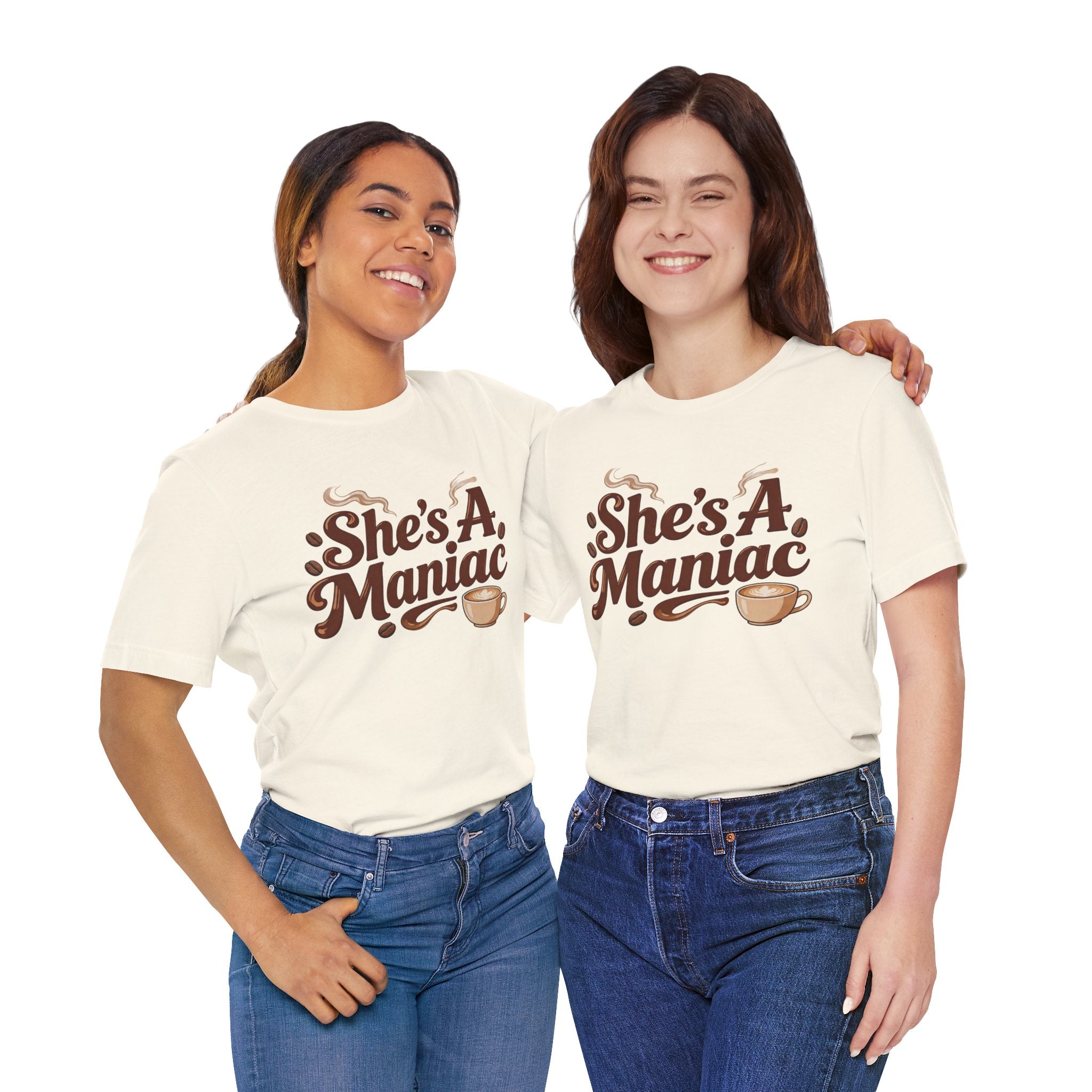 She's A Maniac Unisex Coffee Tee