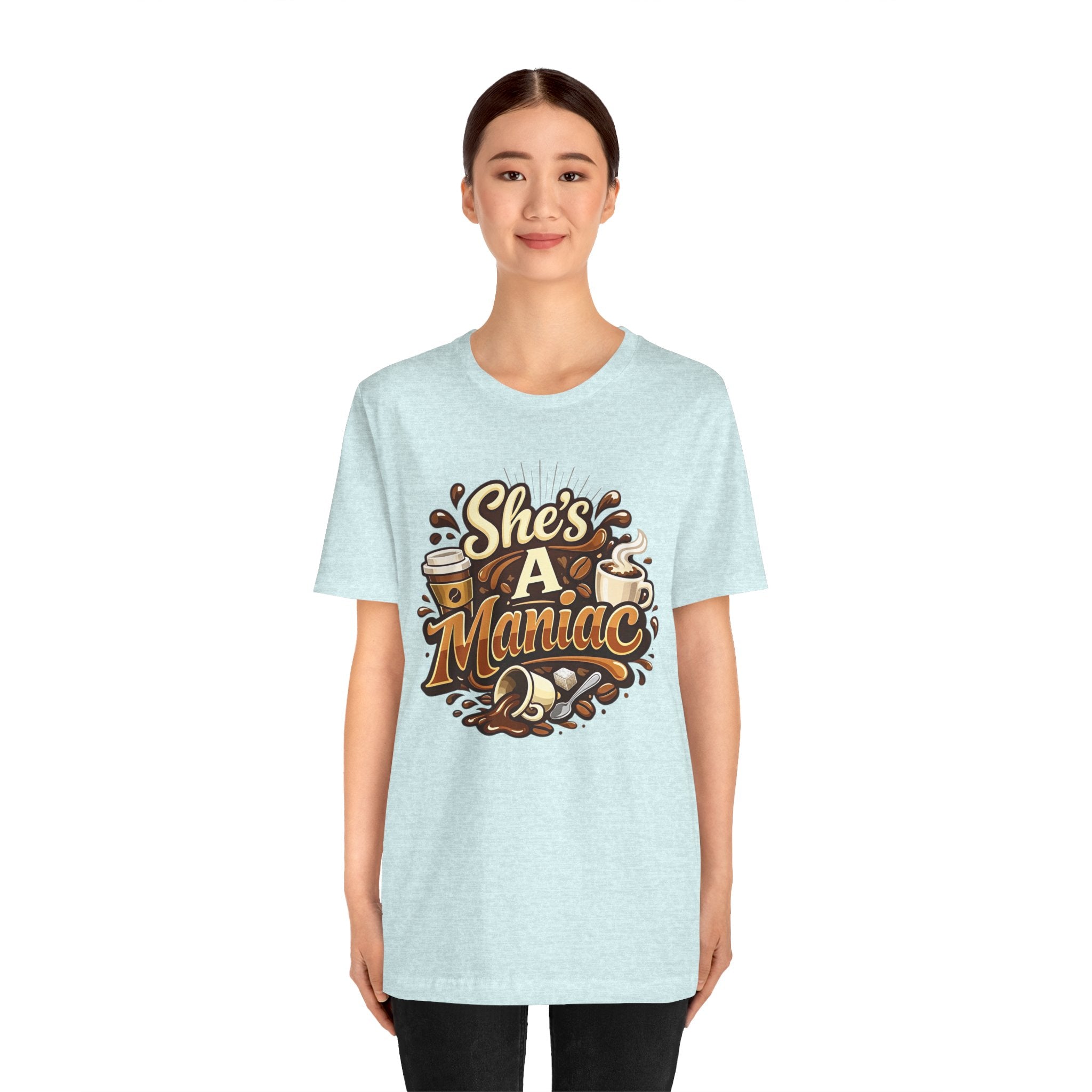 She's A Maniac Unisex Coffee Tee