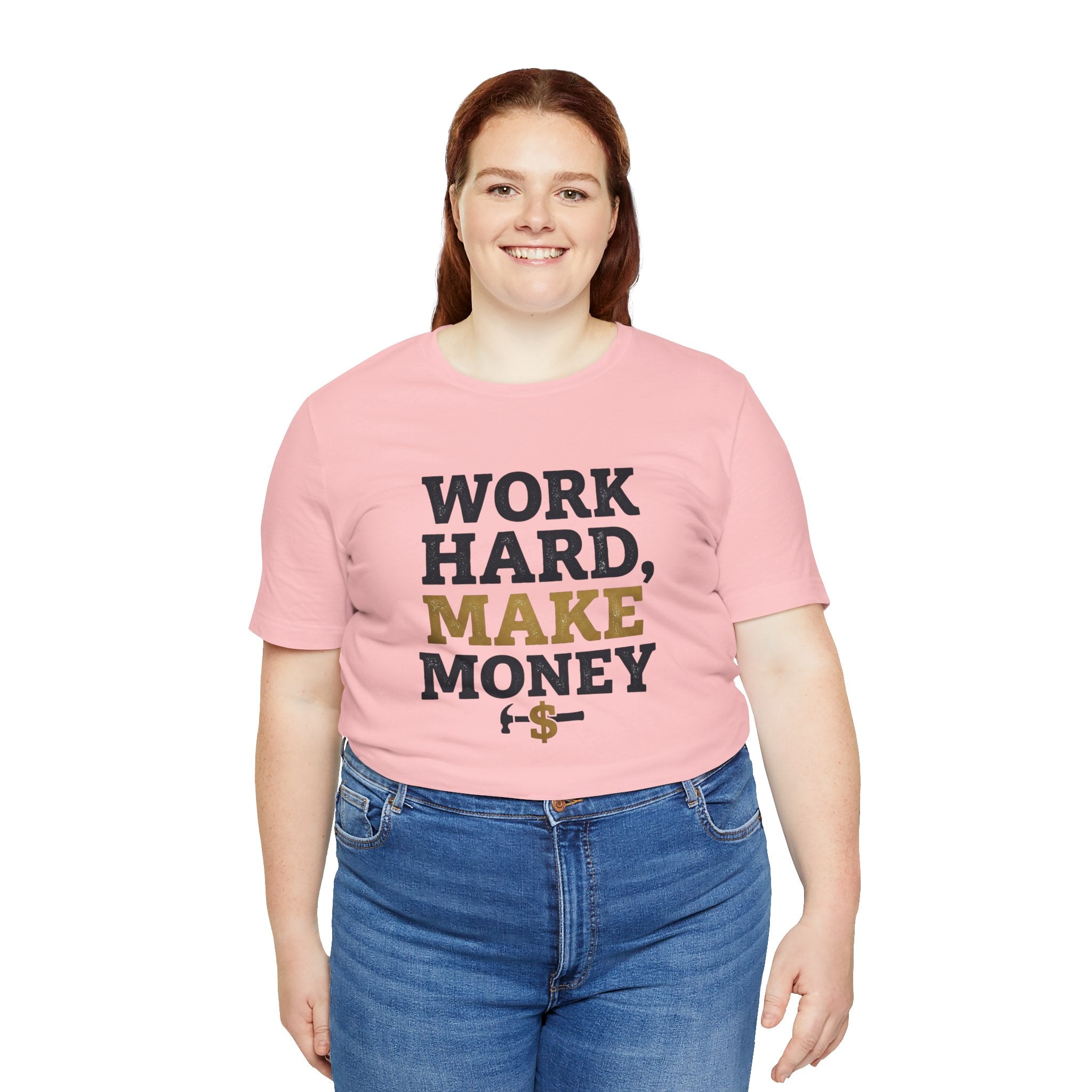 Work Hard Make Money T-Shirt