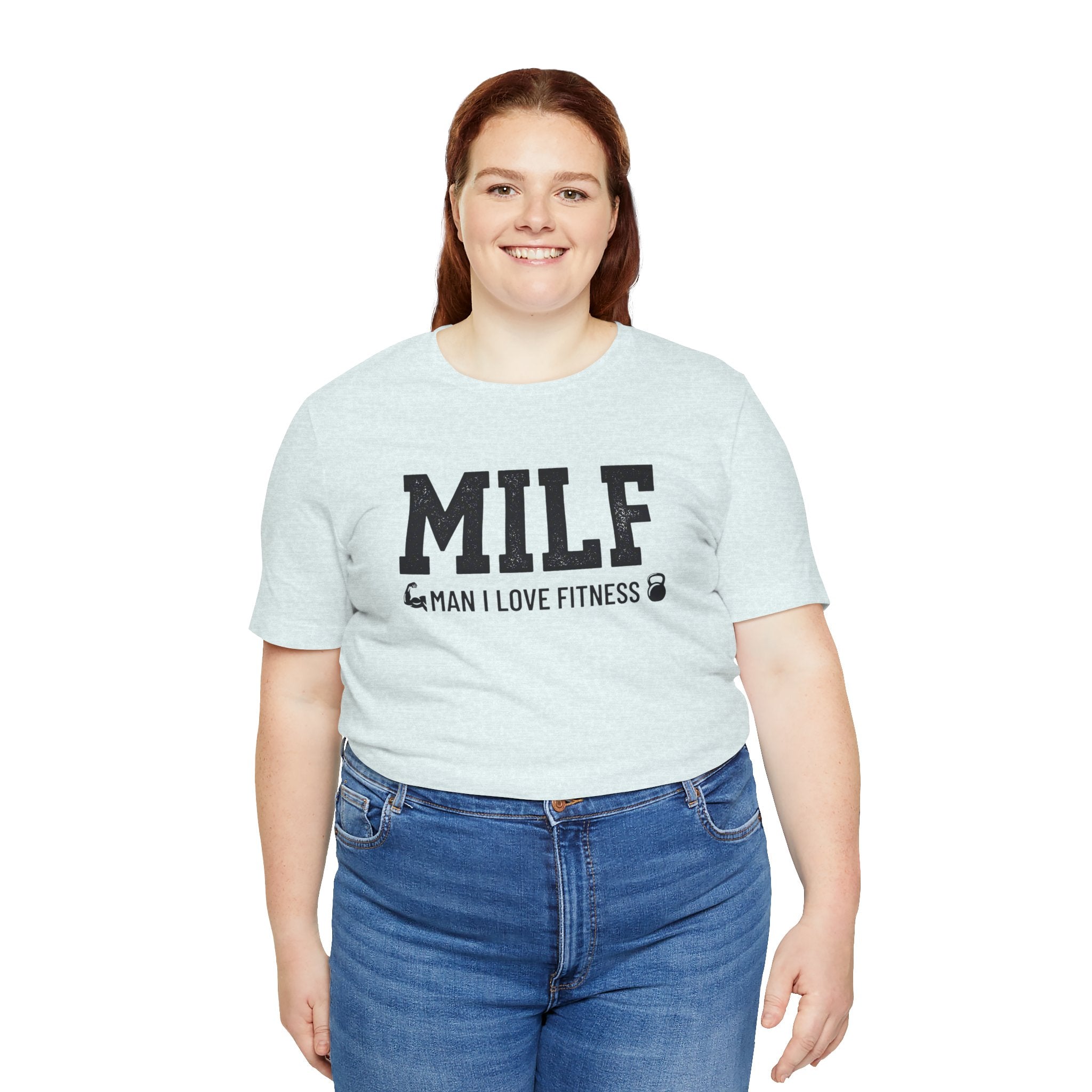MILF “Man I Love Fitness” T-Shirt
