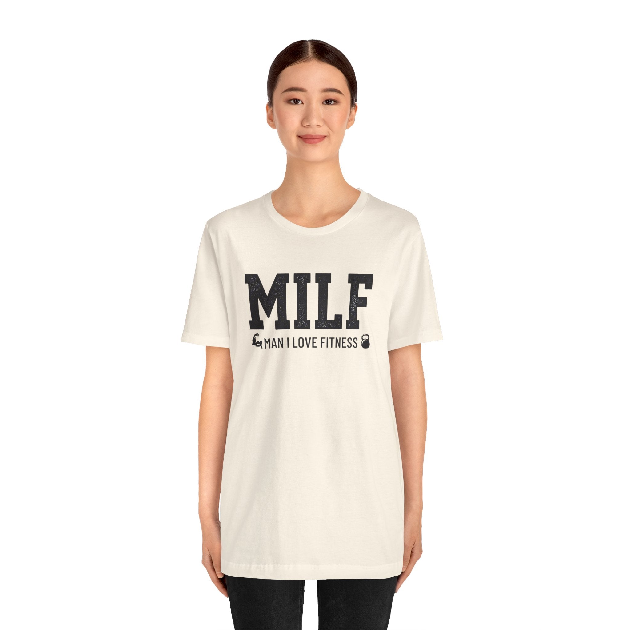 MILF “Man I Love Fitness” T-Shirt