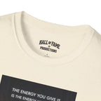 Energy Karma Unisex Shirt