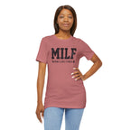 MILF “Man I Love Fitness” T-Shirt