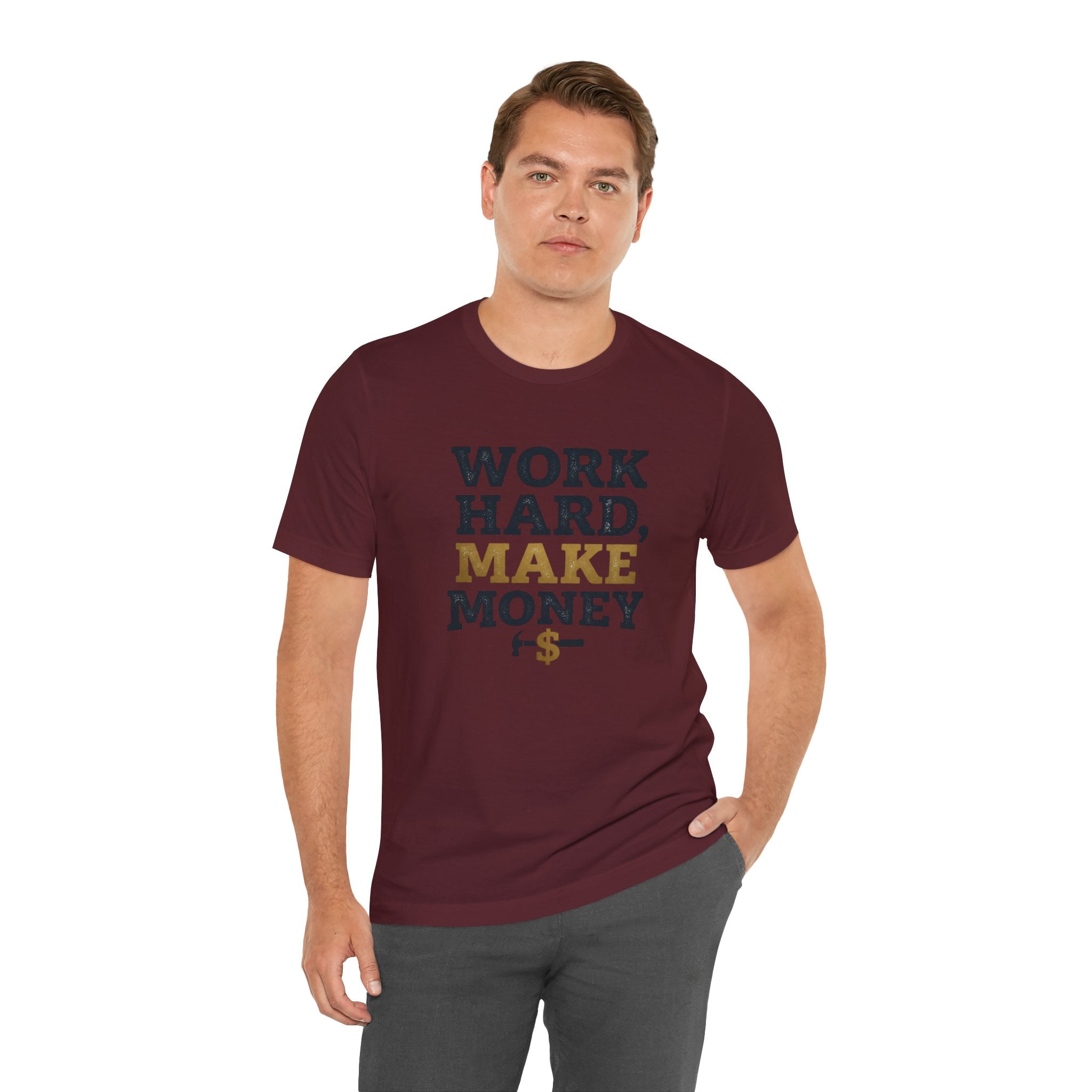 Work Hard Make Money T-Shirt