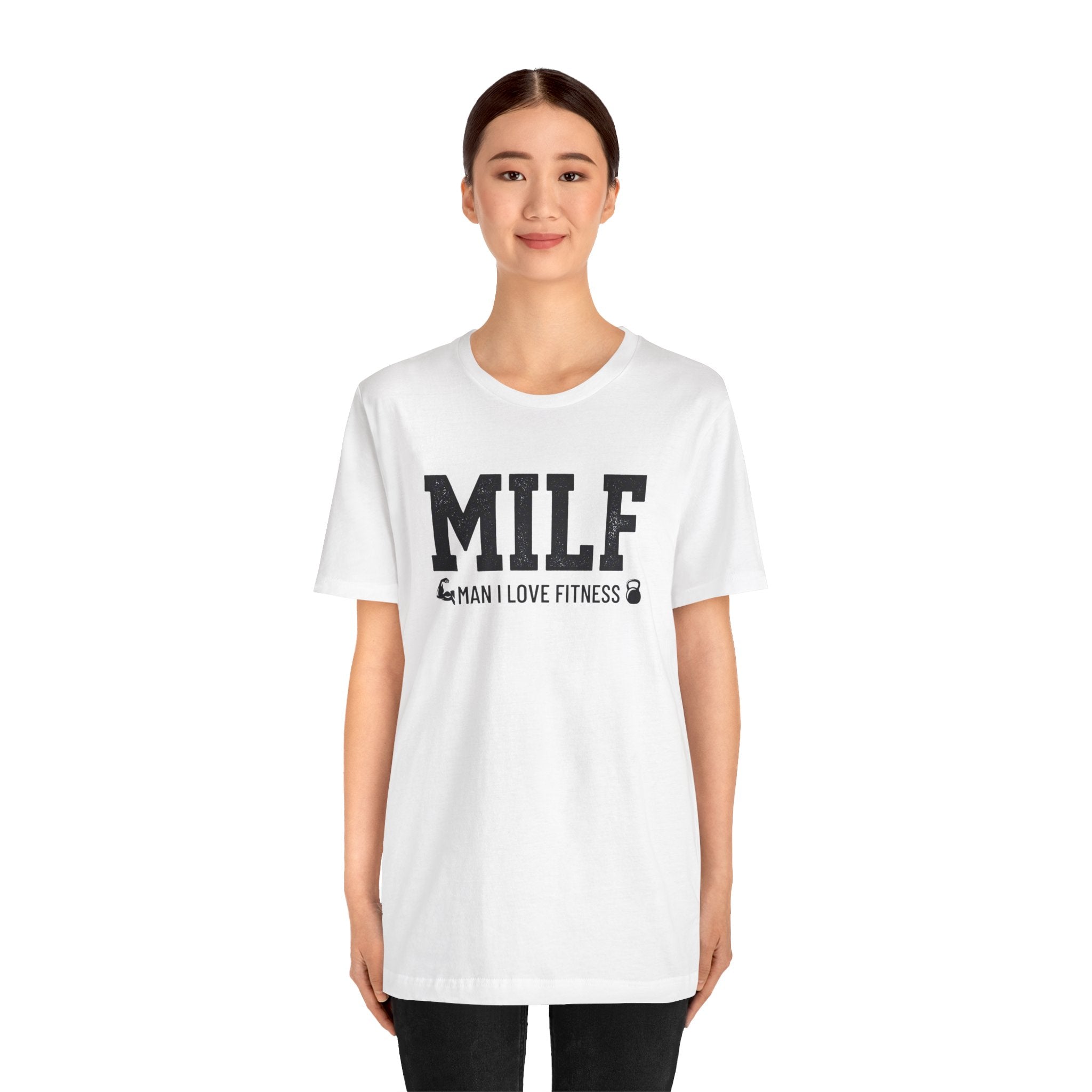 MILF “Man I Love Fitness” T-Shirt