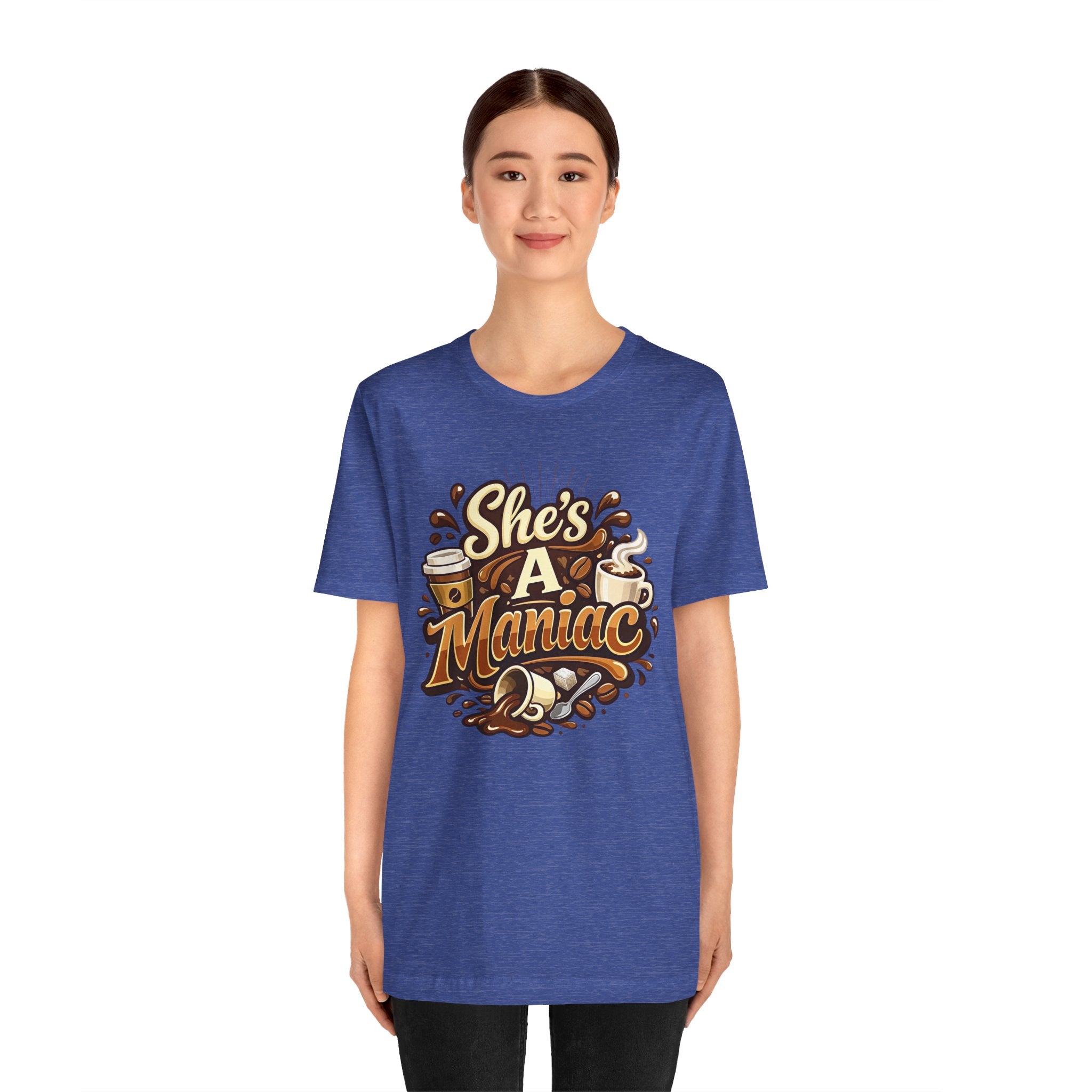 She's A Maniac Unisex Coffee Tee