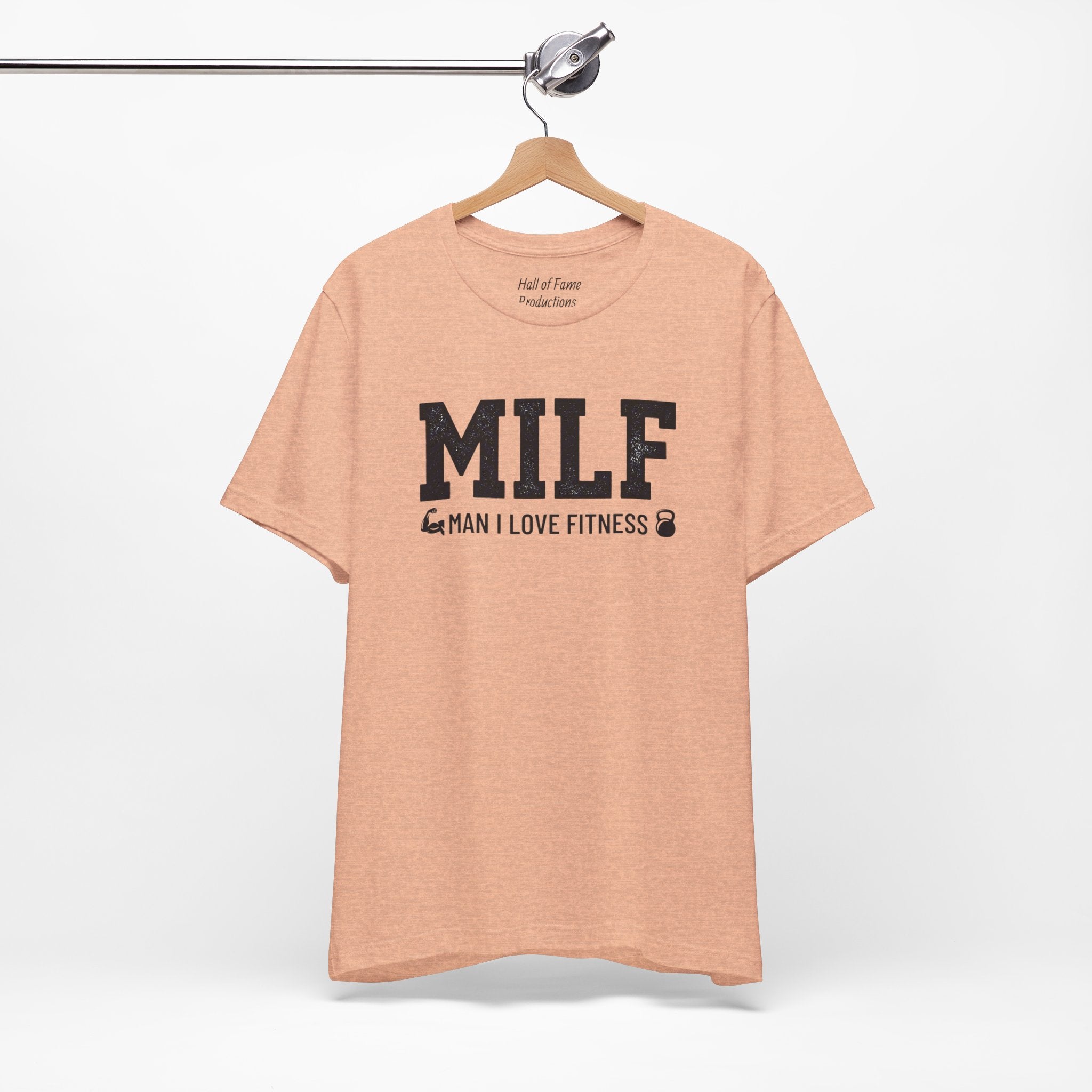 MILF “Man I Love Fitness” T-Shirt