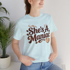 She's A Maniac Unisex Coffee Tee