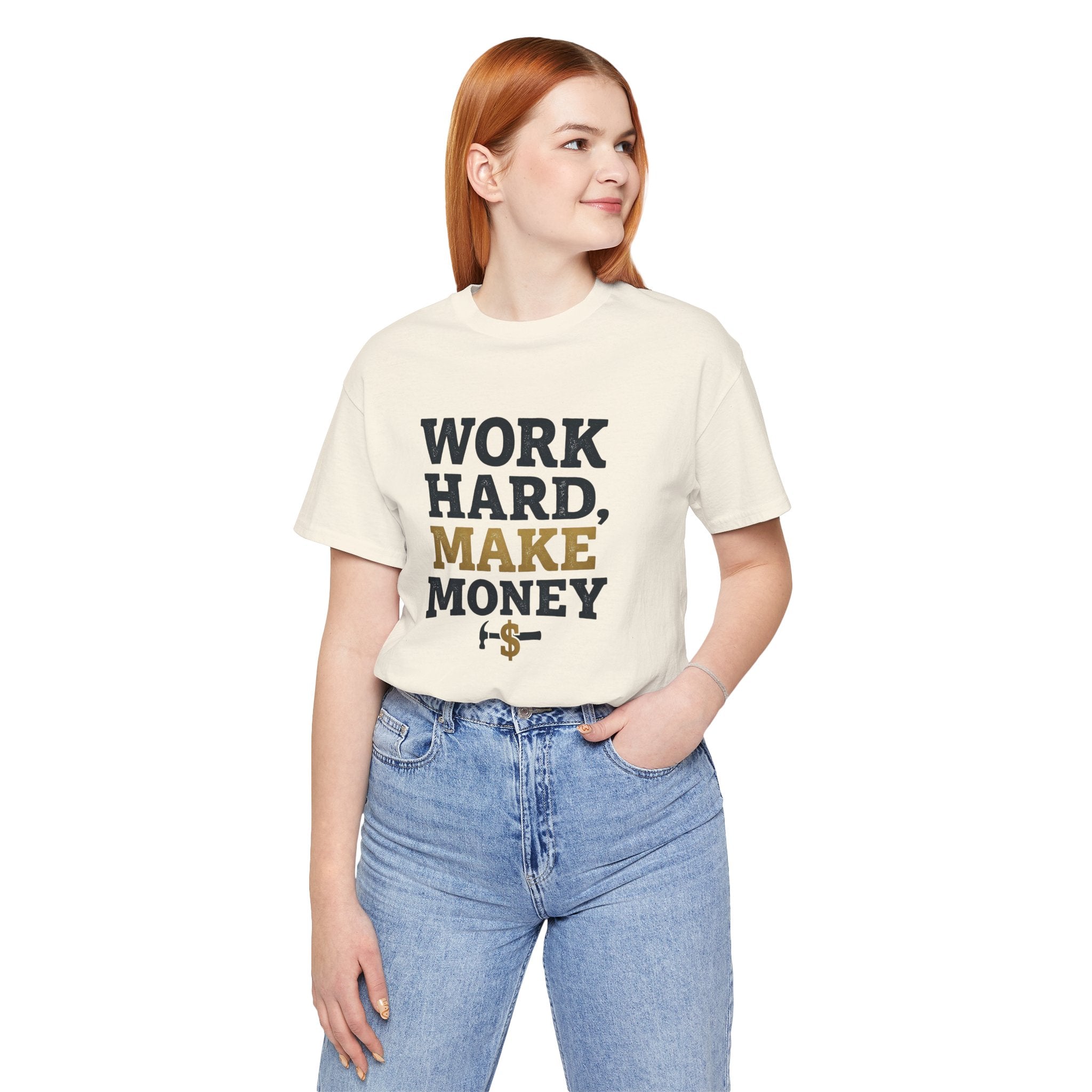 Work Hard Make Money T-Shirt