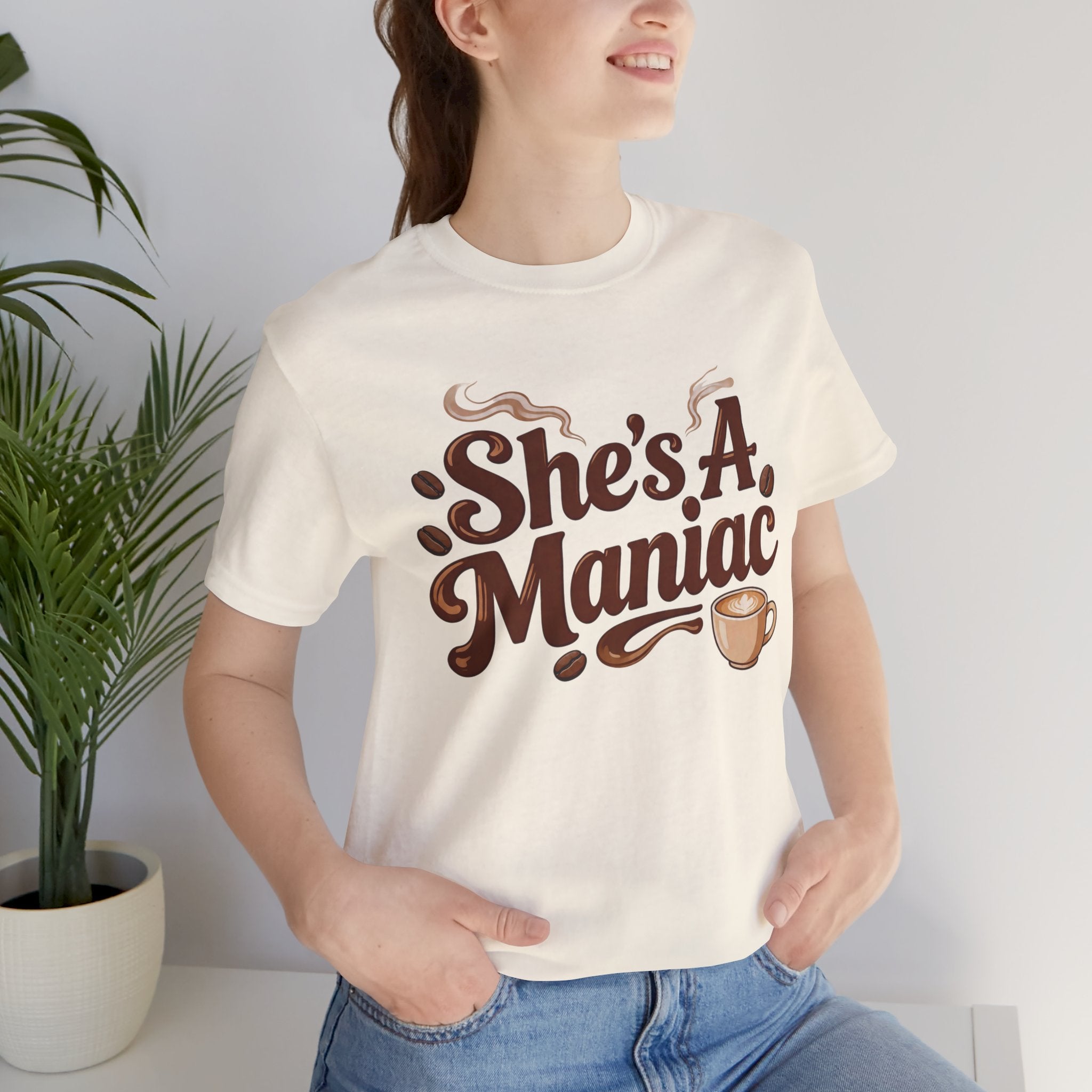 She's A Maniac Unisex Coffee Tee