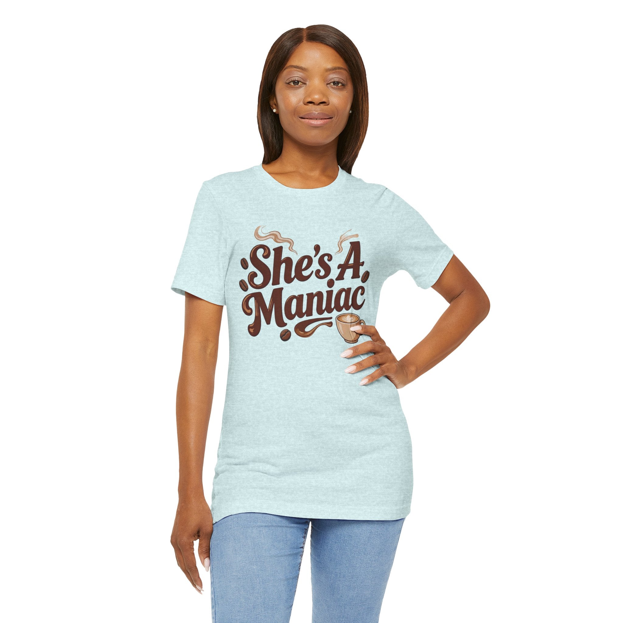 She's A Maniac Unisex Coffee Tee