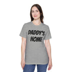 Daddy's Home T-Shirt