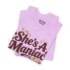 She's A Maniac Unisex Coffee Tee