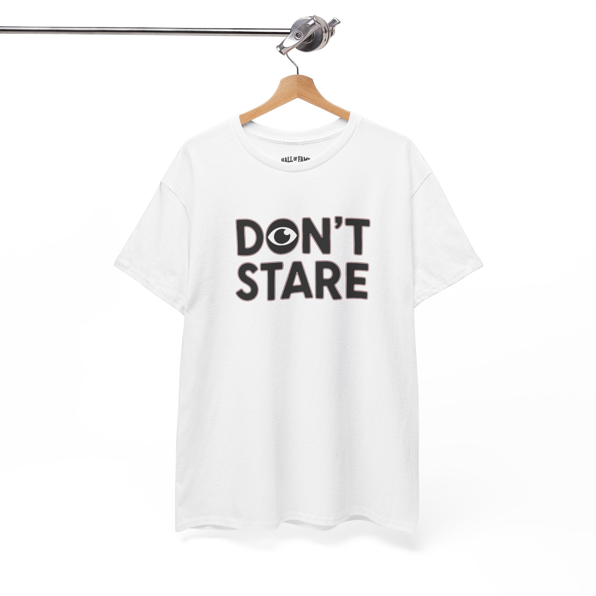 Don’t Stare Unisex Shirt