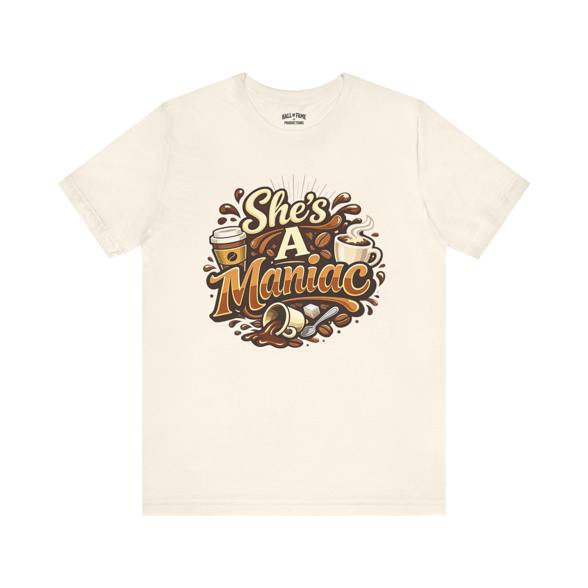 She's A Maniac Unisex Coffee Tee