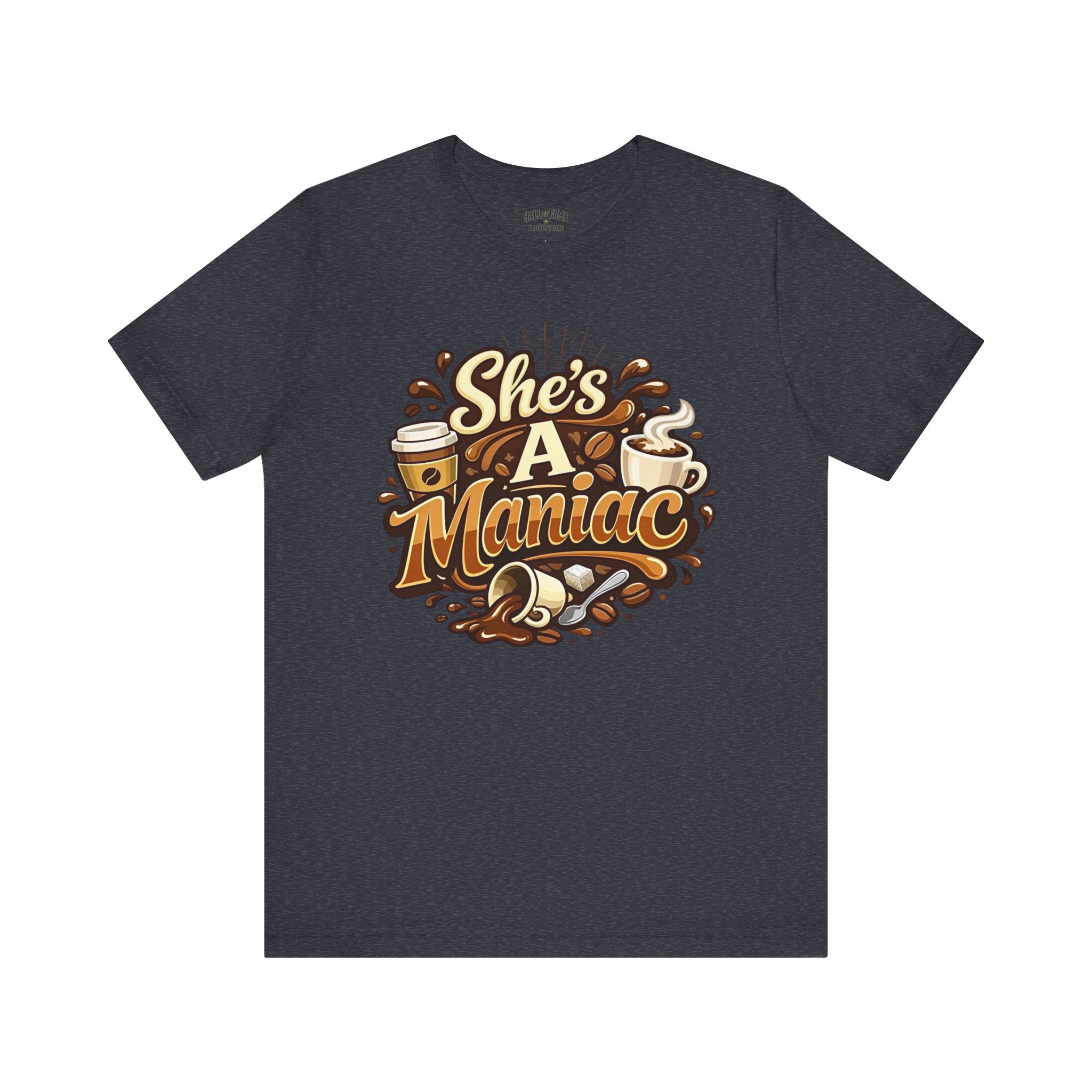 She's A Maniac Unisex Coffee Tee