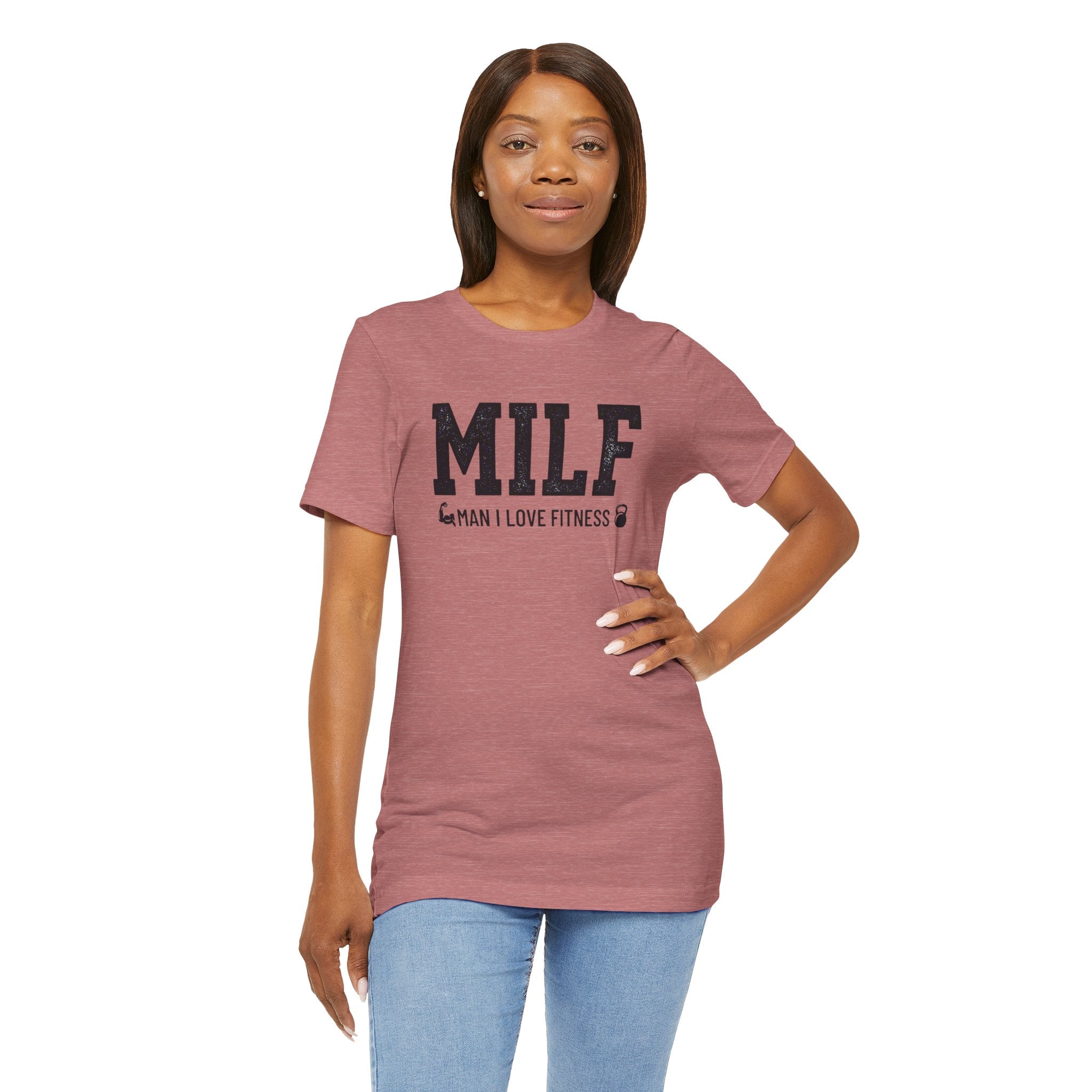 MILF “Man I Love Fitness” T-Shirt