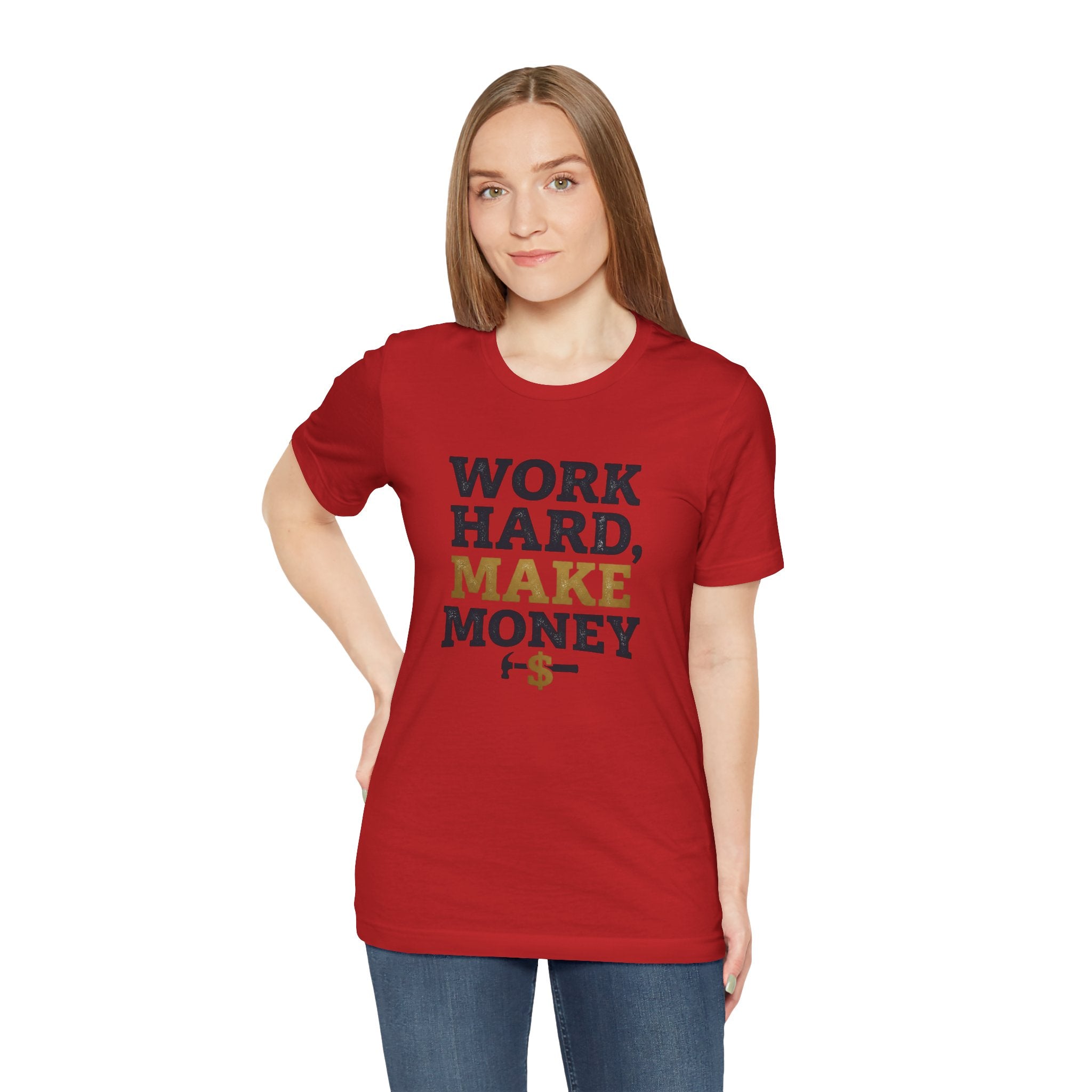 Work Hard Make Money T-Shirt