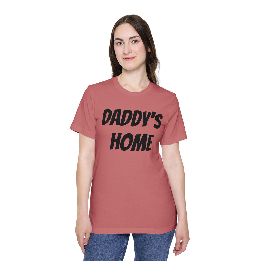 Daddy's Home T-Shirt