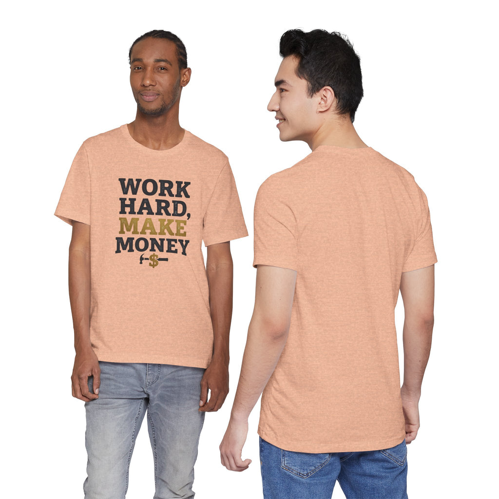 Work Hard Make Money T-Shirt