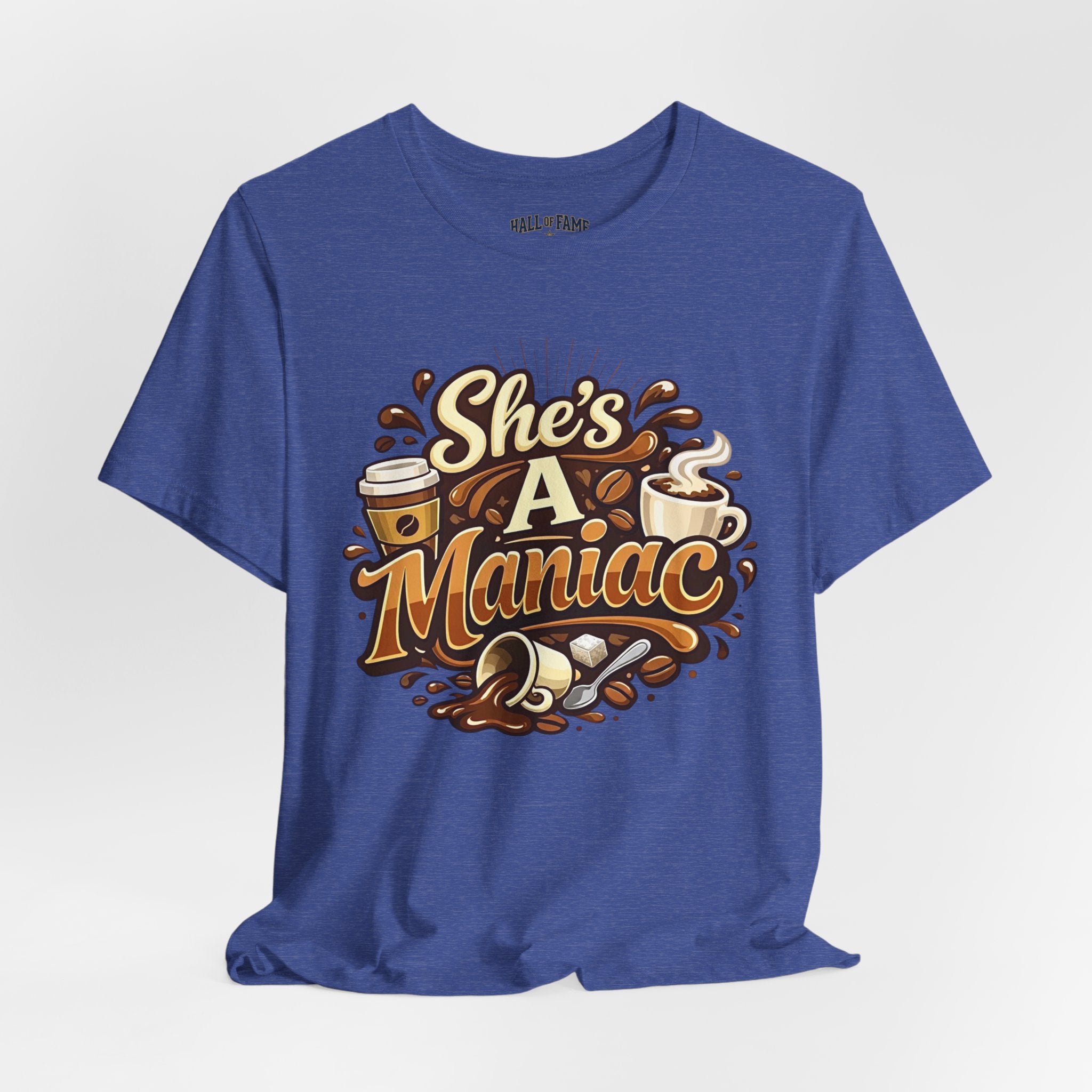 She's A Maniac Unisex Coffee Tee
