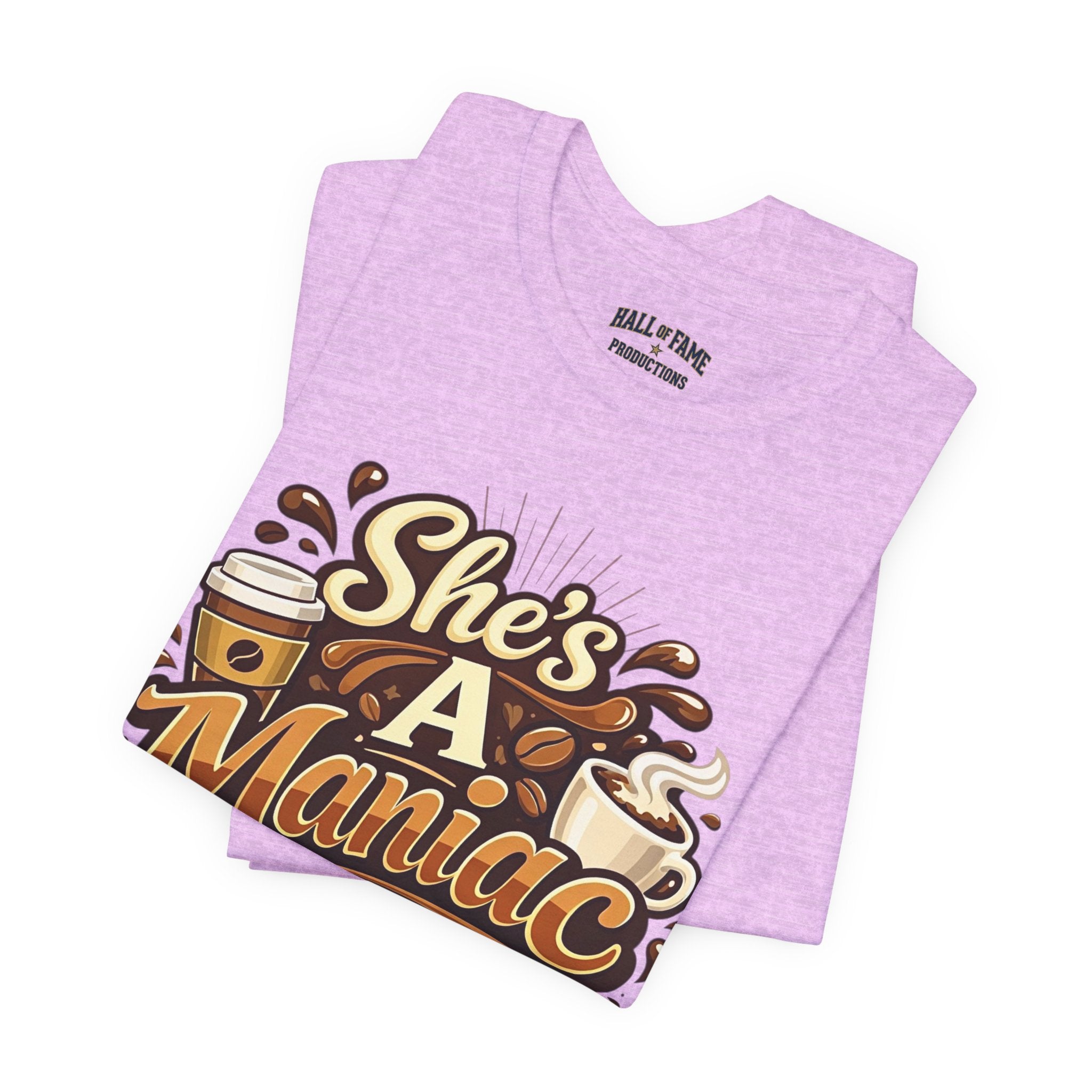 She's A Maniac Unisex Coffee Tee