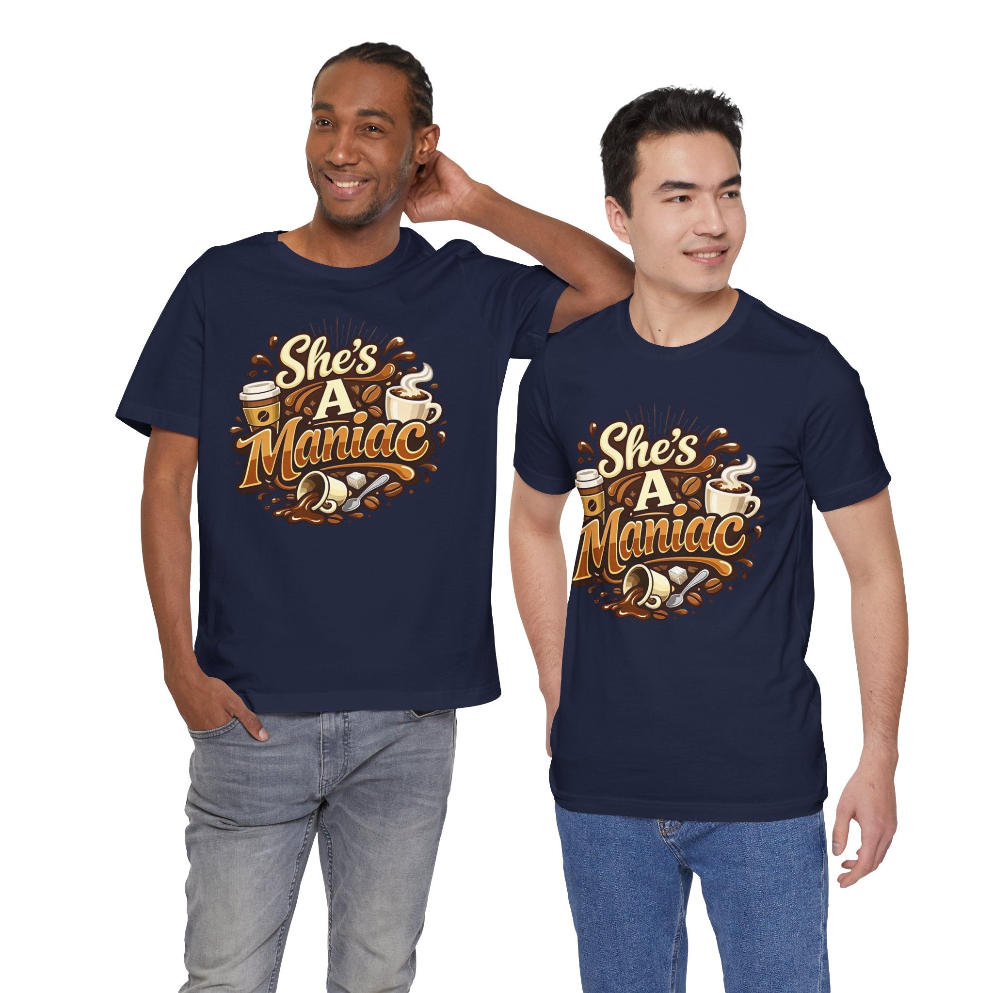 She's A Maniac Unisex Coffee Tee