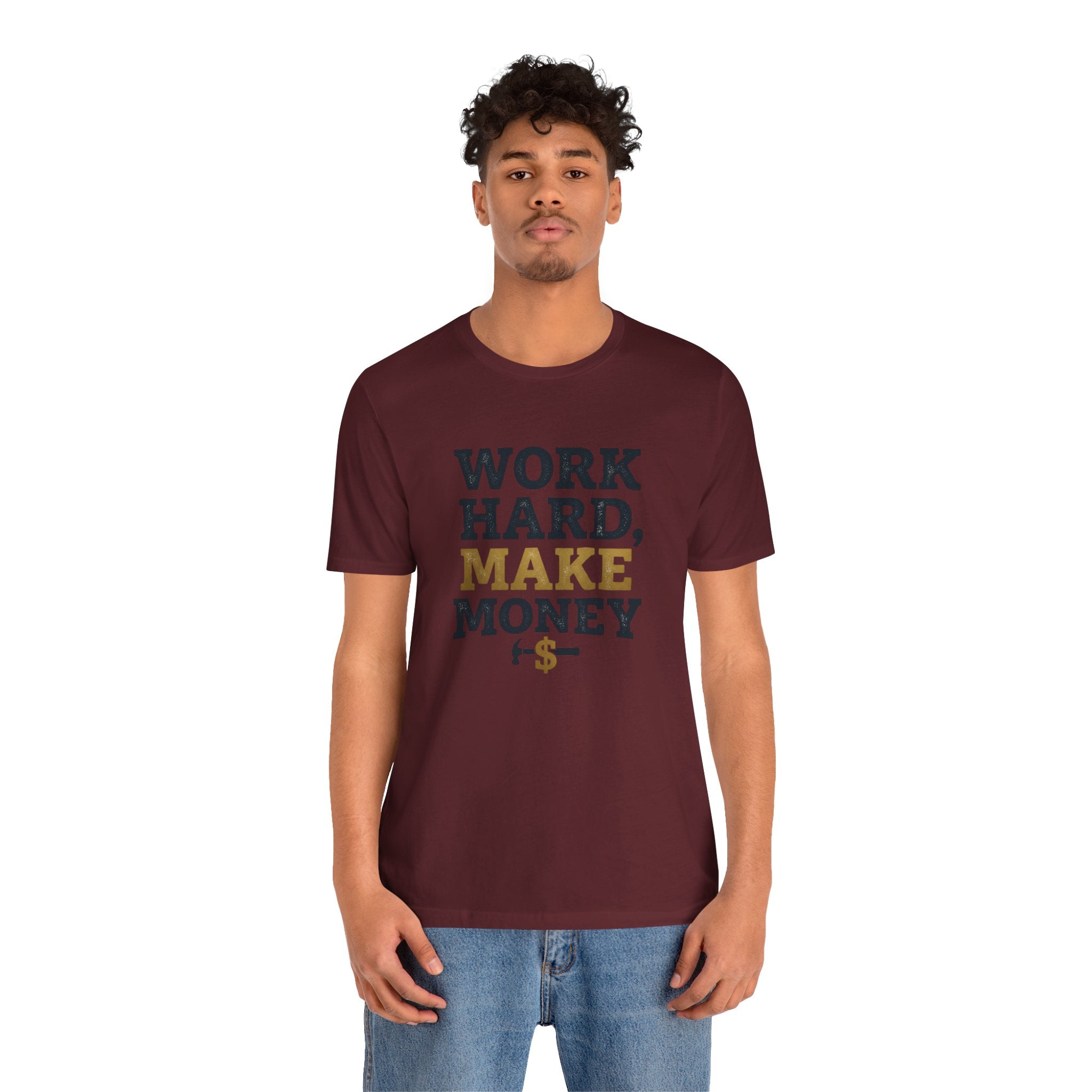 Work Hard Make Money T-Shirt
