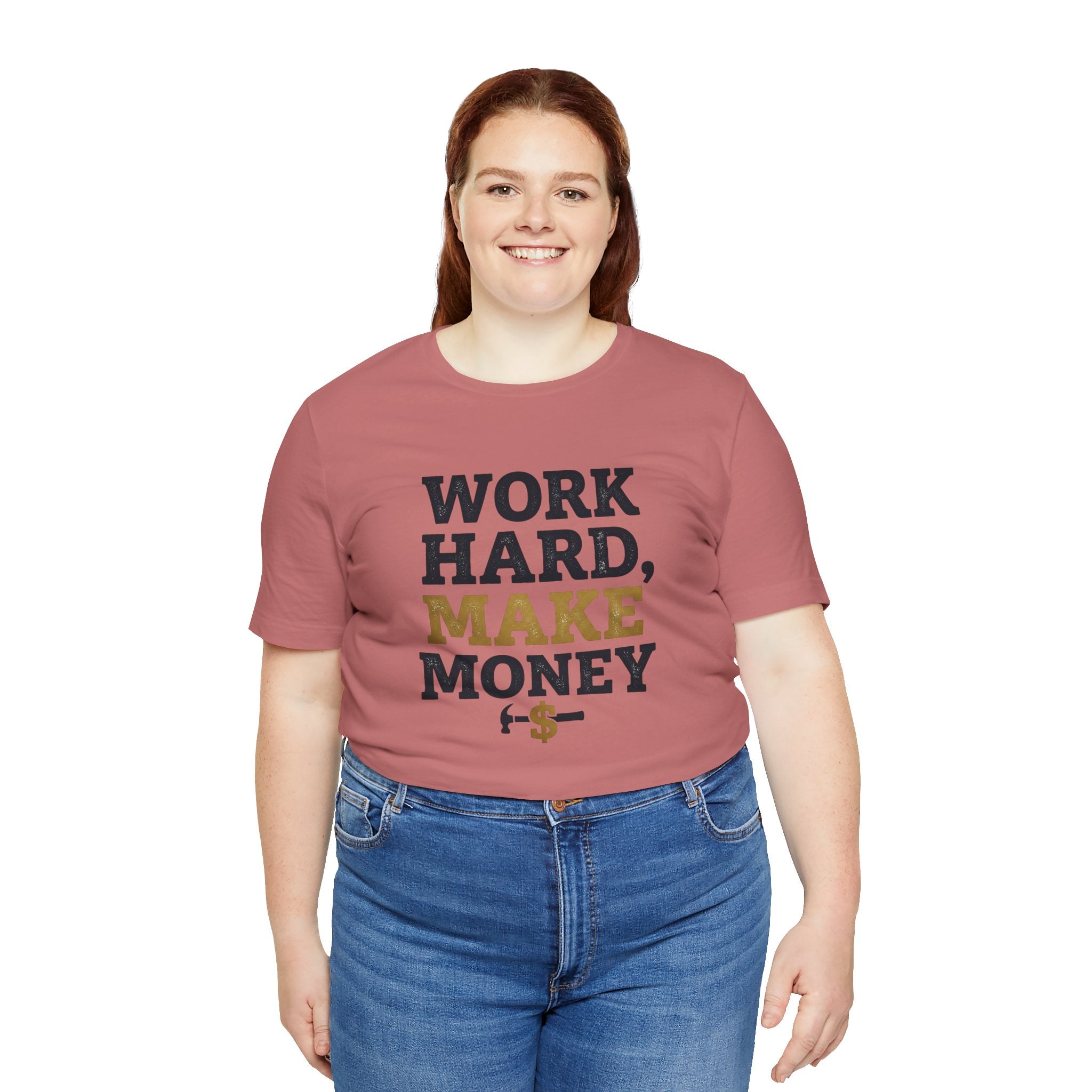 Work Hard Make Money T-Shirt