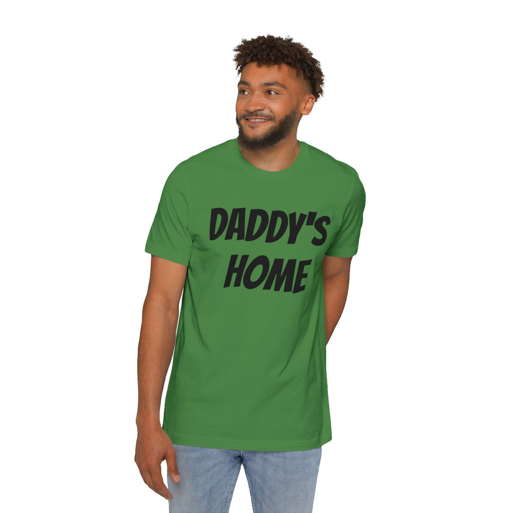 Daddy's Home T-Shirt