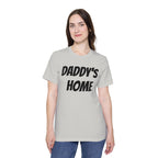 Daddy's Home T-Shirt