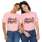 She's A Maniac Unisex Coffee Tee