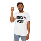 Daddy's Home T-Shirt