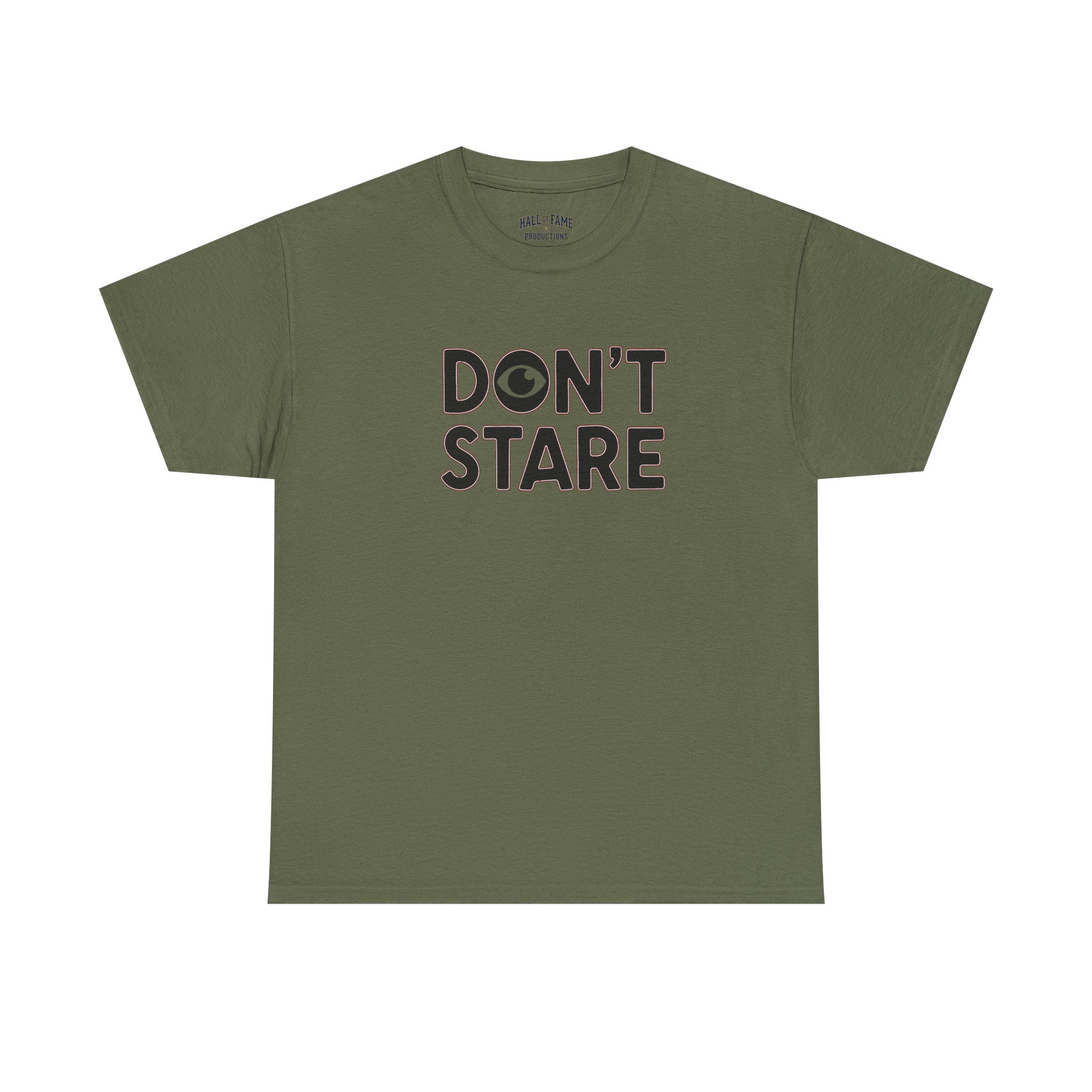 Don’t Stare Unisex Shirt