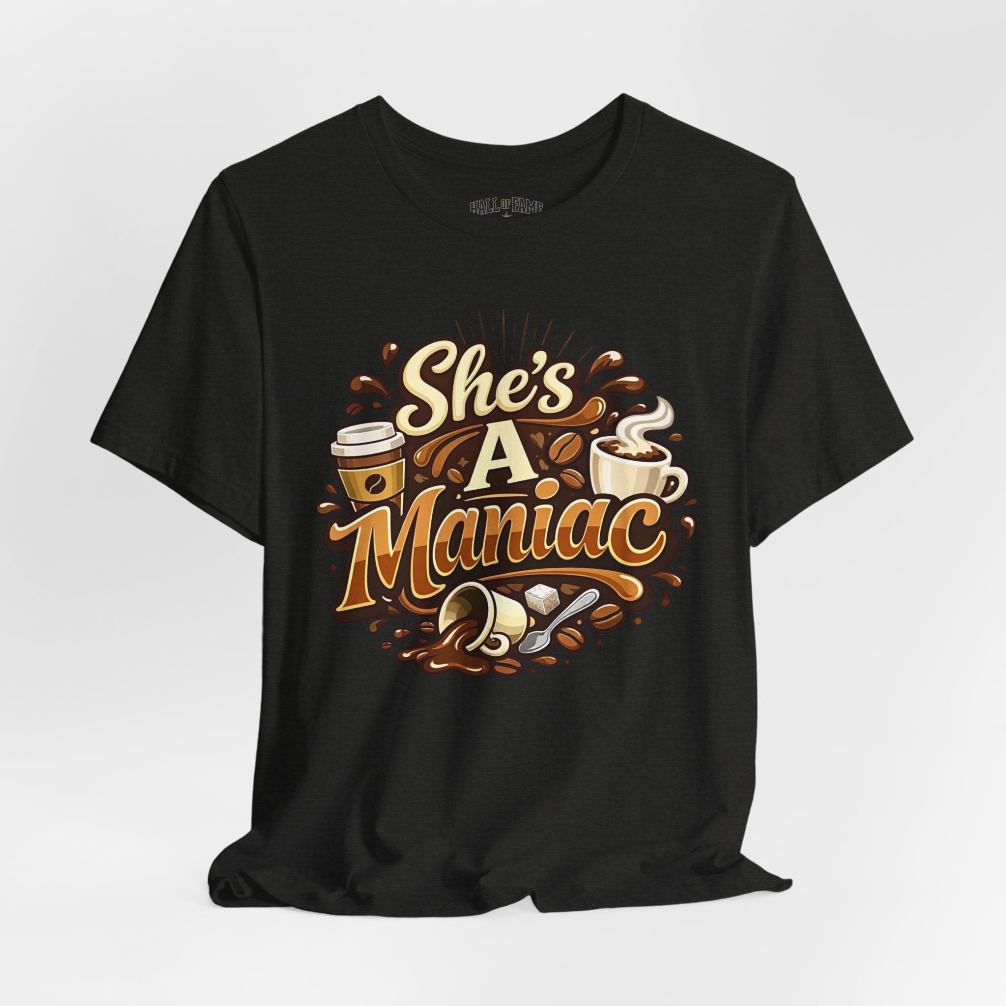She's A Maniac Unisex Coffee Tee