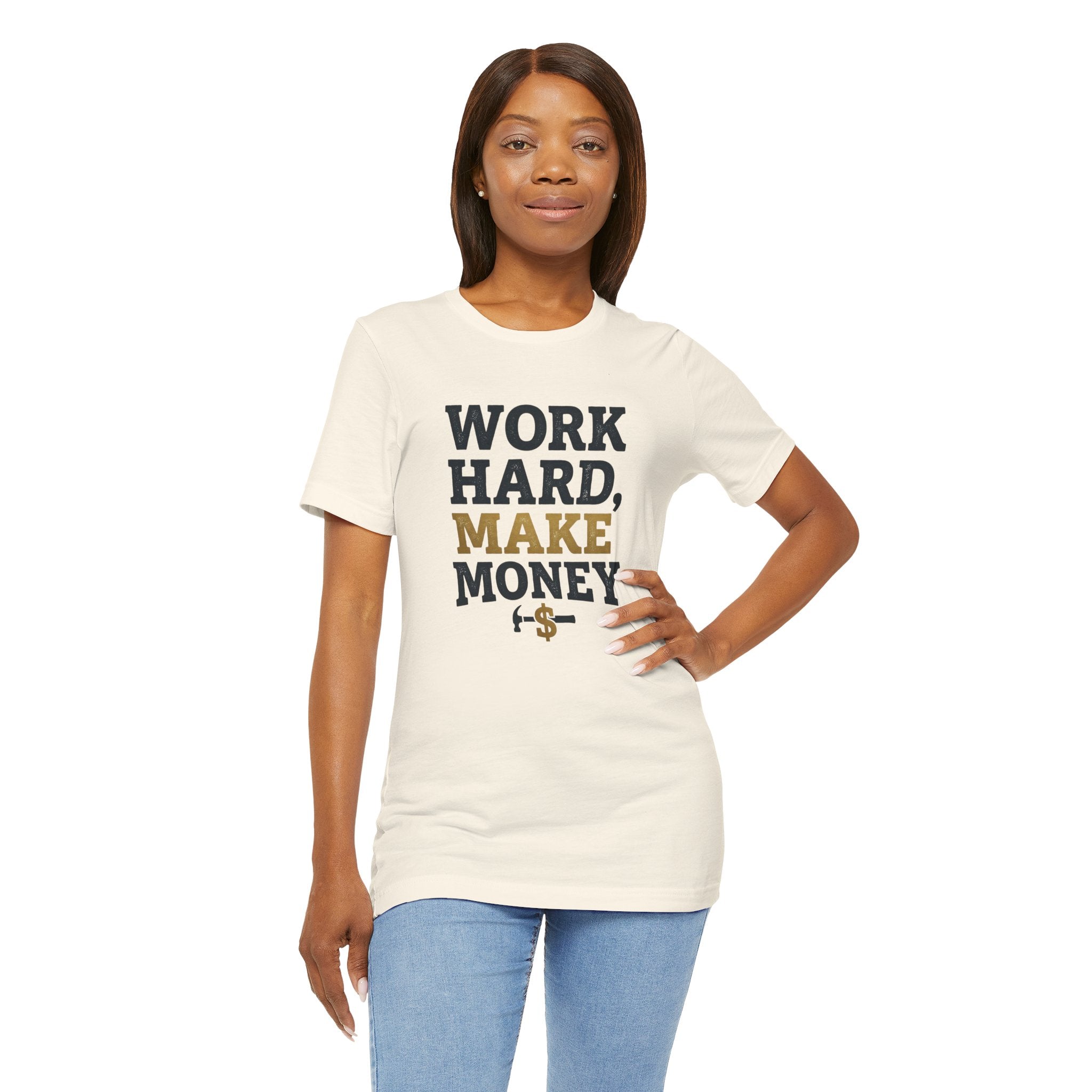 Work Hard Make Money T-Shirt