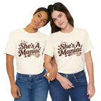 She's A Maniac Unisex Coffee Tee